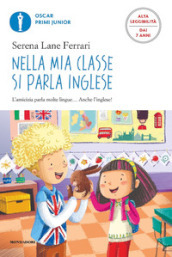 Nella mia classe si parla inglese