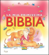 La mia primissima Bibbia. Ediz. illustrata