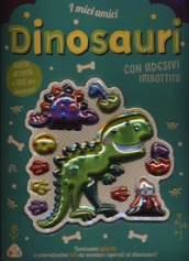 I miei amici dinosauri. Sticker imbottiti