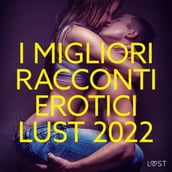 I migliori racconti erotici LUST 2022