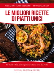 Le migliori ricette di piatti unici