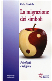 La migrazione dei simboli. Pubblicità e religione