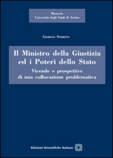 Il ministro della giustizia ed i poteri della Stato - Giorgio Sobrino