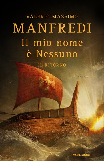 Il mio nome è Nessuno. Il ritorno - Valerio Massimo Manfredi