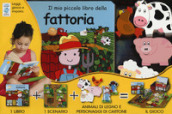 Il mio piccolo libro della fattoria. Little village. Ediz. a colori. Con gadget