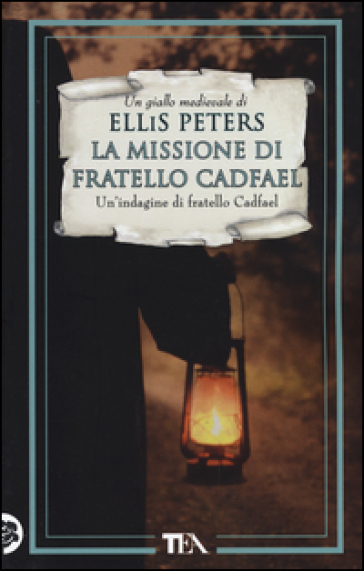 La missione di fratello Cadfael - Ellis Peters