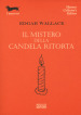 Il mistero della candela ritorta