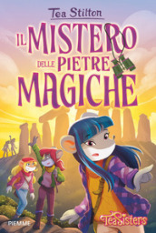 Il mistero delle pietre magiche