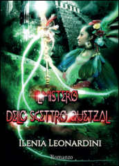 Il mistero dello scettro Quetzal
