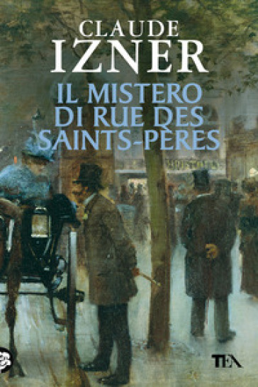 Il mistero di rue des Saints-Pères - Claude Izner