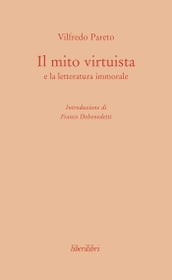 Il mito virtuista e la letteratura immorale