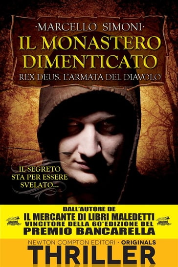 Il monastero dimenticato. Rex Deus. L'armata del diavolo - Marcello Simoni