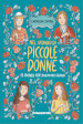 Nel mondo di «Piccole donne». 12 parole per diventare grandi. Ediz. illustrata