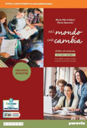 Nel mondo che cambia. Corso di diritto ed economia. Per il 2° biennio del Liceo economico sociale. Con e-book. Con espansione online