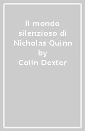Il mondo silenzioso di Nicholas Quinn