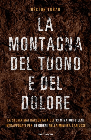 La montagna del tuono e del dolore - Héctor Tobar