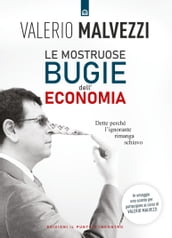 Le mostruose bugie dell economia