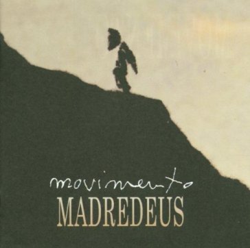 movimento - Madredeus