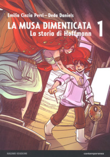 La musa dimenticata. 1: La storia di Hoffmann - Emilia Cinzia Perri