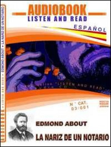 La nariz de un notario. Audiolibro. CD Audio. Con CD-ROM - Edmond About