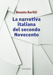 La narrativa italiana del secondo Novecento