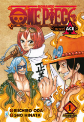 La nascita dei pirati di picche. One piece novel. Ace. 1.