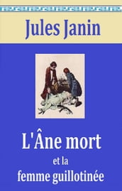 L Âne mort et la femme guillotinée