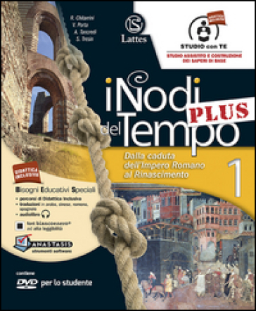 I nodi del tempo plus. Tavole illustrate-Mi preparo per l'interrogazione. Per la Scuola media. Con CD-ROM. Con DVD-ROM. Con e-book. Con espansione online. Vol. 1: Dalla caduta dell'impero romano al Rinascimento - Roberta Chitarrini - Valeria Porta - Anna Tancredi