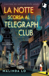 La notte scorsa al Telegraph Club