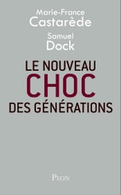 Le nouveau choc des générations