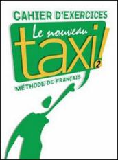 Le nouveau taxi! Cahier d