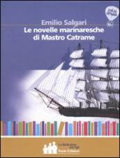 Le novelle marinaresche di Mastro Catrame