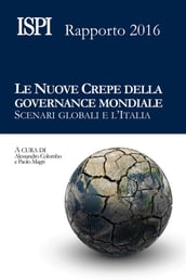 Le nuove crepe della governance mondiale
