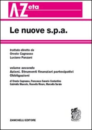 Le nuove s.p.a. 2: Azioni. Strumenti finanziari partecipativi