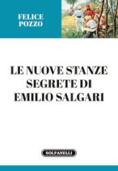 Le nuove stanze segrete di Emilio Salgari