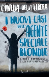 I nuovi casi dell agente speciale Blondie