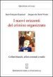 I nuovi orizzonti del crimine organizzato. Colletti bianchi, affari criminali e mafie