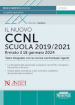 Il nuovo CCNL Scuola 2019/2021 firmato il 18 gennaio 2024. Testo integrato con le norme contrattuali vigenti