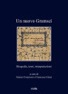 Un nuovo Gramsci. Biografia, temi, interpretazioni