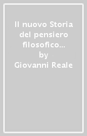 Il nuovo Storia del pensiero filosofico e scientifico. Vol. 3A-3B-Heidegger-Sull