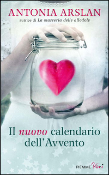 Il nuovo calendario dell'Avvento - Antonia Arslan