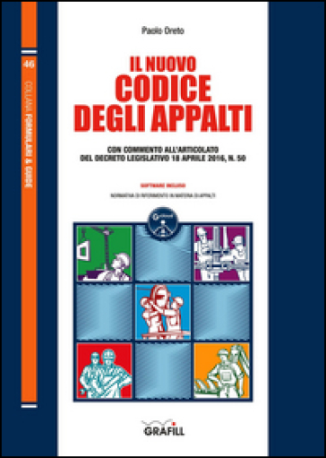 Il nuovo codice degli appalti. Con Contenuto digitale per download e accesso on line - Paolo Oreto