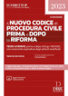 Il nuovo codice di procedura civile prima e dopo la riforma. Con aggiornamento codice online