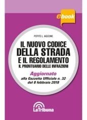 Il nuovo codice della strada e il regolamento