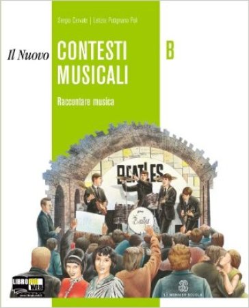 Il nuovo contesti musicali. Per la Scuola media. 2: Raccontare musica - Sergio Cervato - Angela Russo - Letizia Putignano Poli