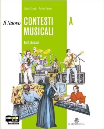 nuovo contesti musicali. Vol. A-B. Per la Scuola media. Con CD Audio. Con CD-ROM - Sergio Cervato - Andrea Portera - Letizia Putignano Poli