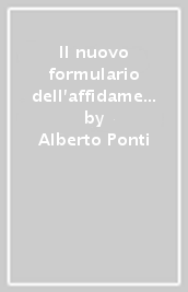 Il nuovo formulario dell affidamento di lavori