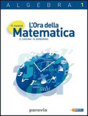 Il nuovo l'ora della matematica. Geometria. Per le Scuole superiori. Con espansione online - E. Cassina - M. Bondonno