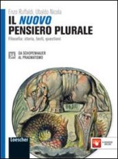 Il nuovo pensiero plurale. Vol. 3A-3B. Per i Licei e gli Ist. magistrali. Con espansione online