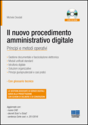 Il nuovo procedimento amministrativo digitale. Con CD-ROM